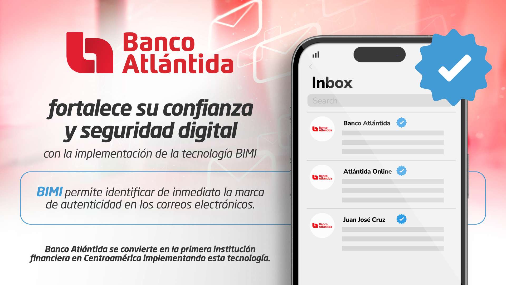 banco-atlantida-fortalece-su-confianza-y-seguridad-digital-con-la-implementacion-de-la-tecnologia-bimi.jpg
